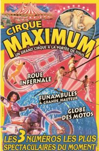 Le Cirque Maximum. Du 30 au 31 juillet 2014 à SAINT DENIS D'OLERON. Charente-Maritime. 